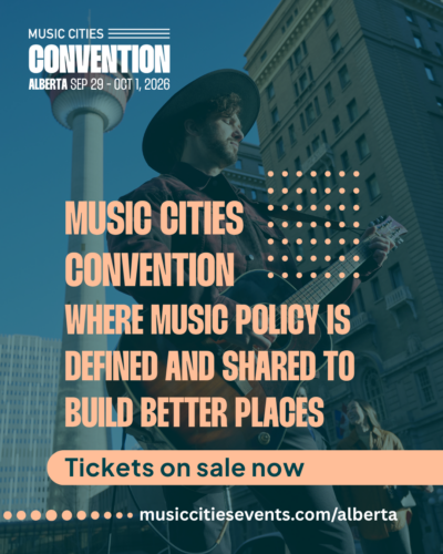 Image of a guitar player in front of the Calgary tower. Text on the image says: "Music Cities Convention: Where music policy is defined and shared to build better places. Tickets on sale now."